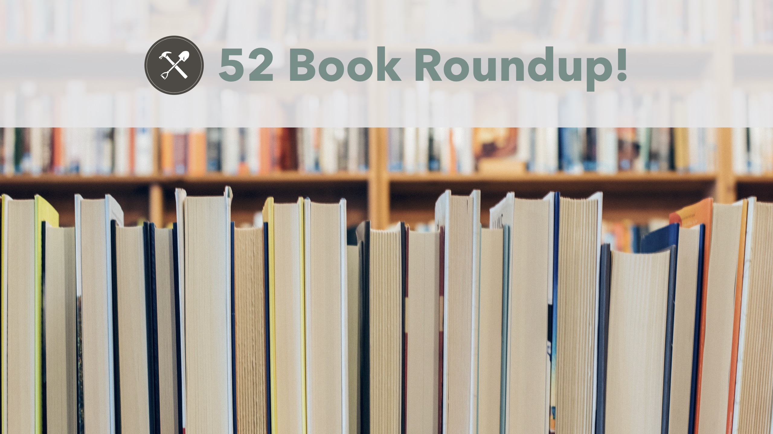 52 Book Roundup
