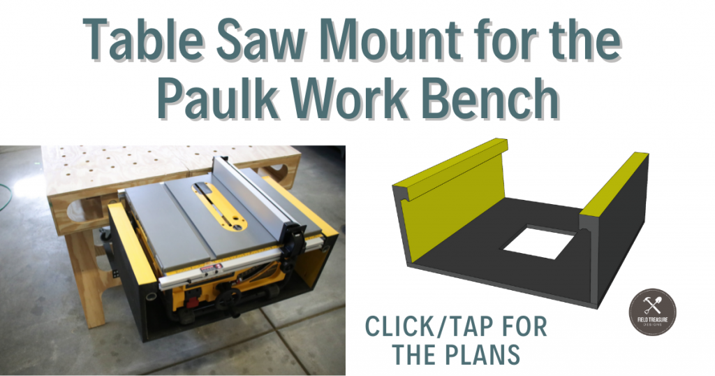 Paulk Workbench Table Saw Mount Plans